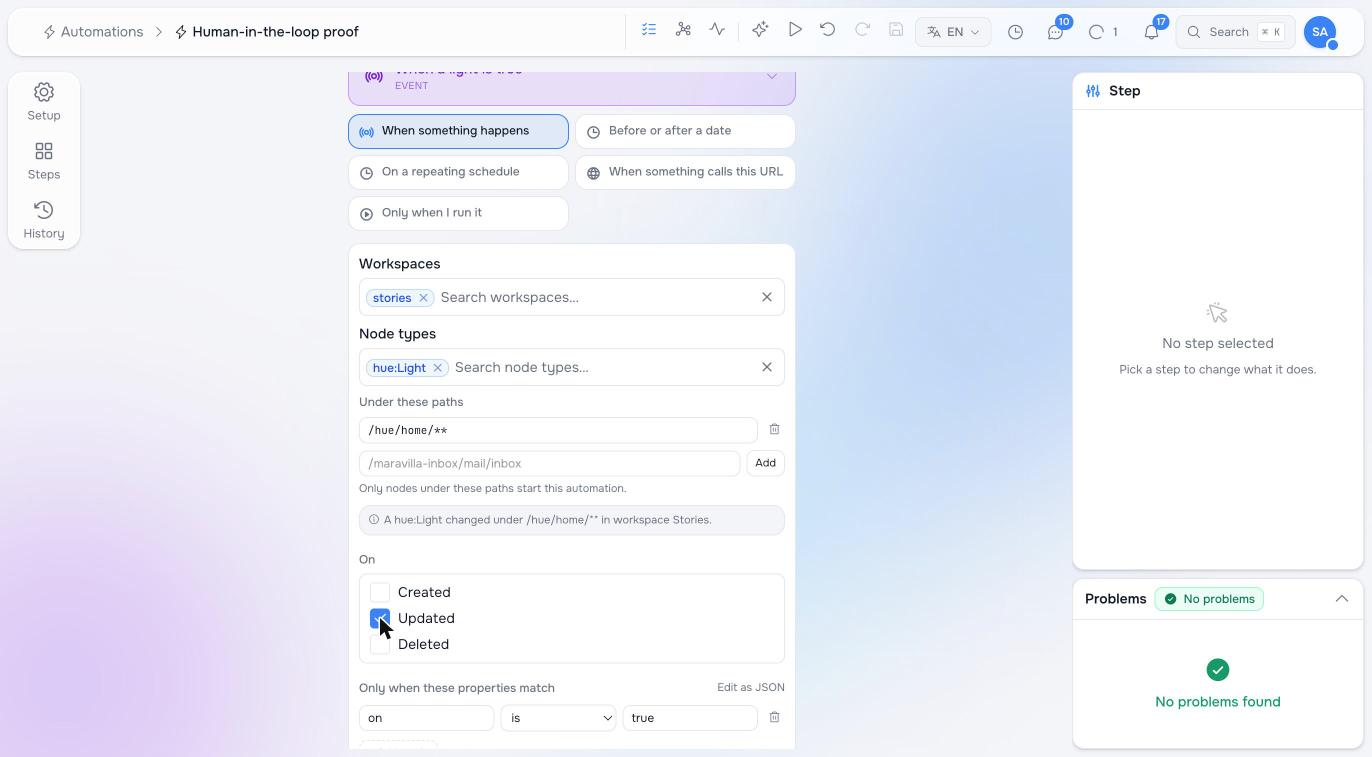 The automation editor's trigger panel: workspace stories, node type hue:Light, path /hue/home/**, Updated checked, and a property rule on is true
