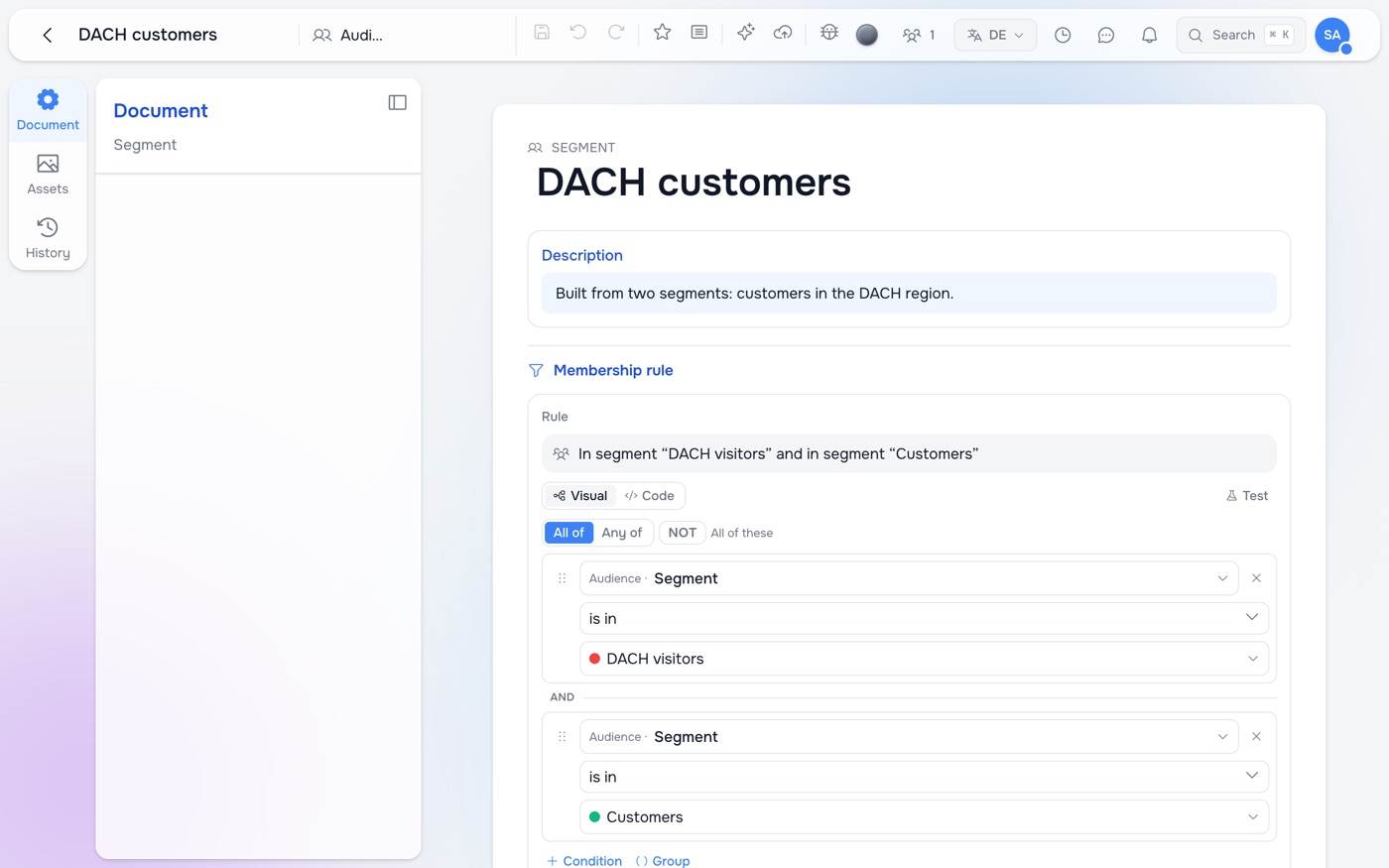 The segment 'DACH customers' in the Studio editor: a rule builder with an All of group of two conditions, Segment is in DACH visitors and Segment is in Customers, and a plain-language summary line above